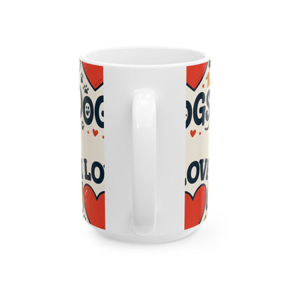 Ceramic Mug — 'I love Dogs' (11oz & 15oz) - Zoom Dog Shop